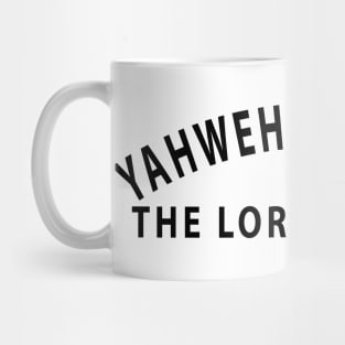 Yahweh Shamma The Lord Is There Inspirational Christians Mug